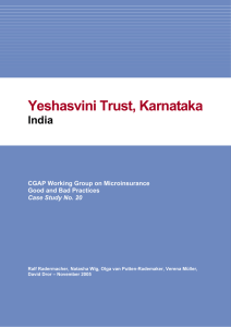 Yeshasvini Trust, Karnataka  India CGAP Working Group on Microinsurance