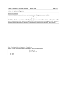 Chapter 4: Systems of Equations and Ineq. Lecture notes Math 1010