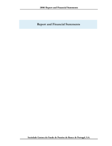 Report and Financial Statements 2006 Report and Financial Statements