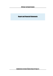 Report and Financial Statements 2004 Report and Financial Statements