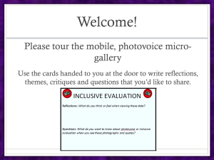 Welcome! Please tour the mobile, photovoice micro- gallery
