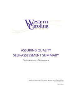 ASSURING QUALITY SELF-ASSESSMENT SUMMARY  The Assessment of Assessment