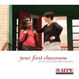y our first classroom ATPE’s GuidE fOR NEW TEAchERs