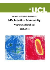 MSc Infection &amp; Immunity Programme Handbook 2015/2016 Division of Infection &amp; Immunity