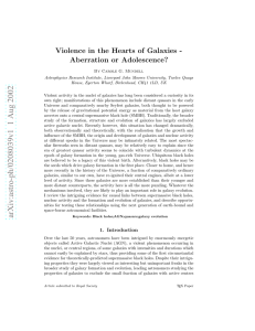 Violence in the Hearts of Galaxies - Aberration or Adolescence?