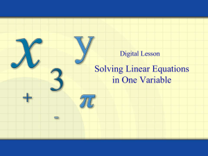 Solving Linear Equations in One Variable Digital Lesson