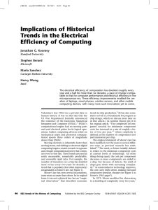 Implications of Historical Trends in the Electrical Efficiency of Computing Jonathan G. Koomey