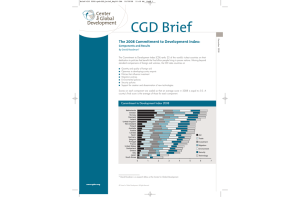 CGD Brief The 2008 Commitment to Development Index: Components and Results