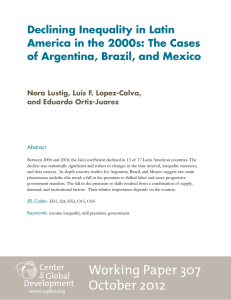 Declining Inequality in Latin America in the 2000s: The Cases