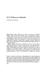 Wilson E. H. Botanist by