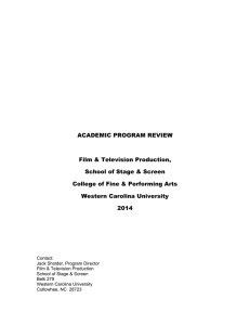 ACADEMIC PROGRAM REVIEW Film &amp; Television Production, School of Stage &amp; Screen
