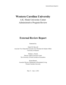 Western Carolina University External Review Report A.K. Hinds University Center Administrative Program Review