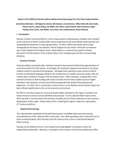 Report of the 2020 Commission Subcommittee Garnering Support for Our... Committee Members:  Bill Ogletree (Chair), Bill Studenc, Carol Burton,...