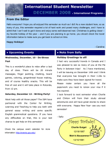 DECEMBER 2008  International Student Newsletter From the Editor