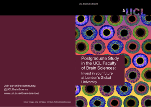 Postgraduate Study in the UCL Faculty of Brain Sciences: Invest in your future