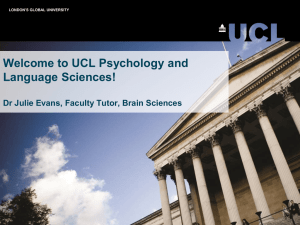 Welcome to UCL Psychology and Language Sciences!