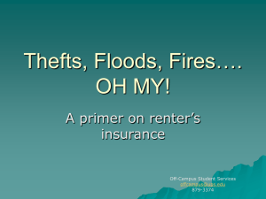 Thefts, Floods, Fires…. OH MY! A primer on renter’s insurance