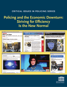 Policing and the Economic Downturn: Striving for Efficiency Is the New Normal