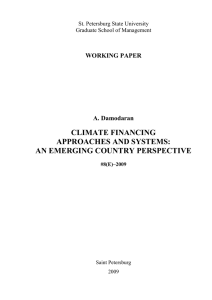 CLIMATE FINANCING APPROACHES AND SYSTEMS: AN EMERGING COUNTRY PERSPECTIVE WORKING PAPER