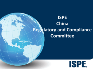 Topic ISPE China Regulatory and Compliance