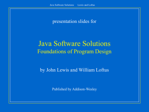 Java Software Solutions Foundations of Program Design presentation slides for