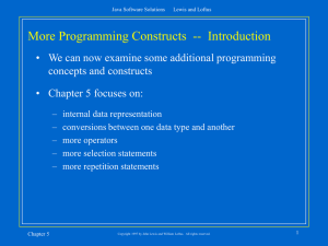 More Programming Constructs  -- Introduction concepts and constructs