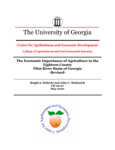 The University of Georgia The Economic Importance of Agriculture in the