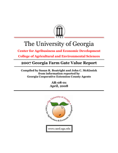 The University of Georgia 2007 Georgia Farm Gate Value Report