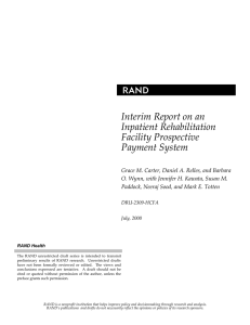 R Interim Report on an Inpatient Rehabilitation Facility Prospective