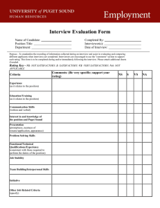 Interview Evaluation Form Name of Candidate: Completed By: