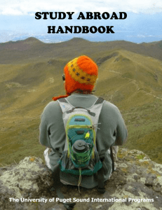 STUDY ABROAD HANDBOOK The University of Puget Sound International Programs