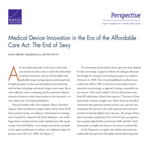 A Perspective Medical Device Innovation in the Era of the Affordable