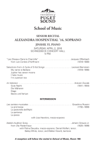 ALEXANDRA HOSPENTHAL ’16, SOPRANO SENIOR RECITAL JINSHIL YI, PIANO SATURDAY, APRIL 2, 2016