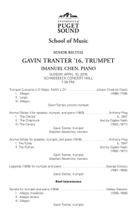 GAVIN TRANTER ’16, TRUMPET IMANUEL CHEN, PIANO SENIOR RECITAL SUNDAY, APRIL 10, 2016