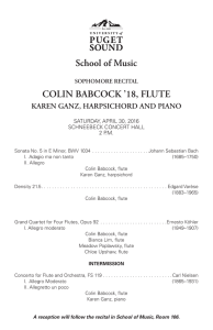 COLIN BABCOCK ’18, FLUTE KAREN GANZ, HARPSICHORD AND PIANO SOPHOMORE RECITAL