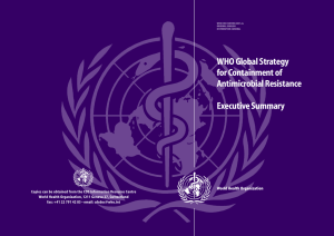 WHO Global Strategy for Containment of Antimicrobial Resistance Executive Summary
