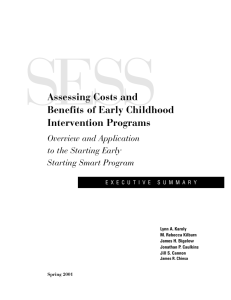 SESS Assessing Costs and Benefits of Early Childhood Intervention Programs