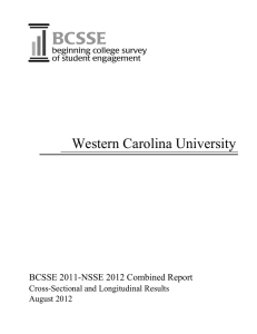 Western Carolina University BCSSE 2011-NSSE 2012 Combined Report Cross-Sectional and Longitudinal Results