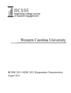 Western Carolina University BCSSE 2011-NSSE 2012 Respondent Characteristics August 2012