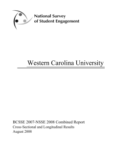 Western Carolina University BCSSE 2007-NSSE 2008 Combined Report Cross-Sectional and Longitudinal Results