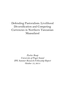 Defending Pastoralism: Livelihood Diversification and Competing Currencies in Northern Tanzanian