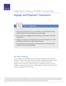 Engage and Empower Consumers Flattening the Trajectory of Health Care Spending