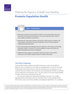 Promote Population Health Flattening the Trajectory of Health Care Spending