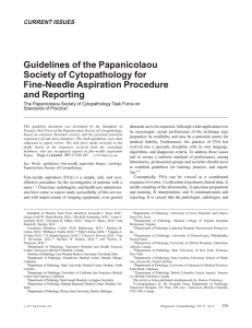 Guidelines of the Papanicolaou Society of Cytopathology for Fine-Needle Aspiration Procedure and Reporting