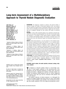 Long-term Assessment of a Multidisciplinary Approach to Thyroid Nodule Diagnostic Evaluation