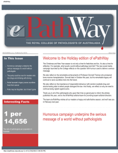 Welcome to the Holiday edition of ePathWay In This Issue