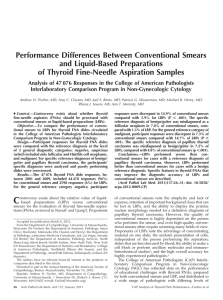 Performance Differences Between Conventional Smears and Liquid-Based Preparations