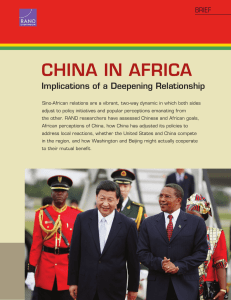 CHINA IN AFRICA Implications of a Deepening Relationship BRIEF