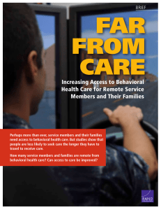 FAR FROM CARE Increasing Access to Behavioral