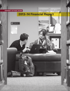 2013–14 Financial Report UNIVERSITY OF PUGET SOUND